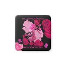 Load image into Gallery viewer, Porcelain Magnet, Square 'Follow your dreams'