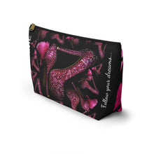 Load image into Gallery viewer, Accessory Pouch w T-bottom 'Follow your dreams'