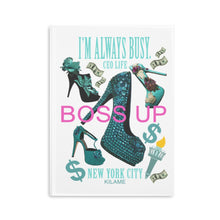 Load image into Gallery viewer, Hardcover Notebook with Puffy Covers 'Boss Up'