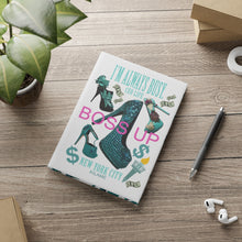 Load image into Gallery viewer, Hardcover Notebook with Puffy Covers 'Boss Up'