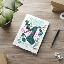 Load image into Gallery viewer, Hardcover Notebook with Puffy Covers 'Boss Up'