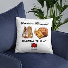 Load image into Gallery viewer, Pillow 'Pandoro o Panettone'