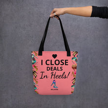 Load image into Gallery viewer, Tote bag Nis 'I close deals in heels'