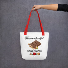 Load image into Gallery viewer, Tote bag 'Torrone for life'