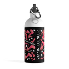 Load image into Gallery viewer, Stainless Steel Water Bottle '24/7 Influencer'