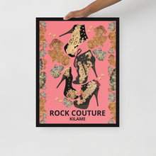 Load image into Gallery viewer, Framed poster 18"X24"'Rock Couture'