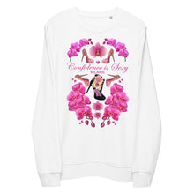 Load image into Gallery viewer, Organic sweatshirt 'Confidence is sexy'
