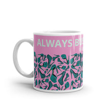 Load image into Gallery viewer, White glossy mug 'Always busy'