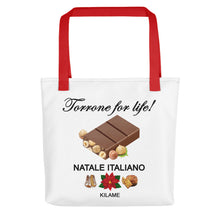 Load image into Gallery viewer, Tote bag &#39;Torrone for life&#39;
