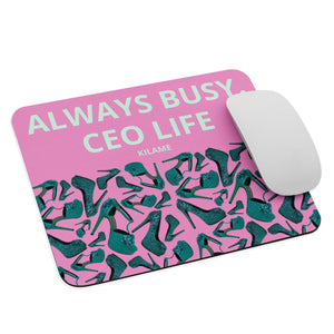 Mouse pad 'Always busy'