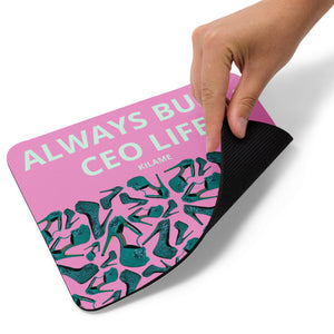 Mouse pad 'Always busy'