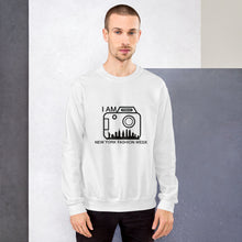 Load image into Gallery viewer, Unisex Sweatshirt &#39;I AM NEW YORK FASHION WEEK&#39;
