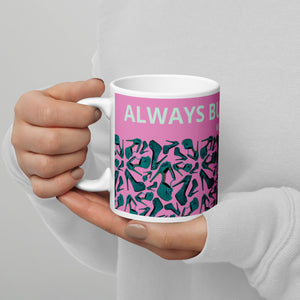 White glossy mug 'Always busy'